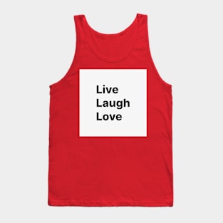 live laugh life front back Tank Top